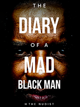 The Diary of a Mad Black Man